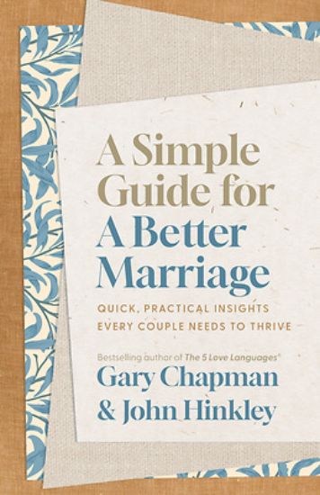 Picture of A Simple Guide for a Better Marriage