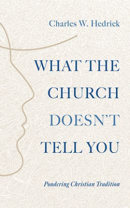 Picture of What the Church Doesn't Tell You