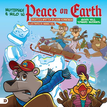 Picture of Peace on Earth, Good Will Towards Mudrats