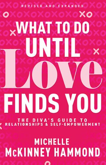 Picture of What to Do Until Love Finds You
