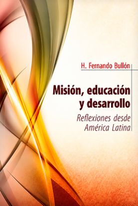 Picture of Misión, Educación Y Desarrollo