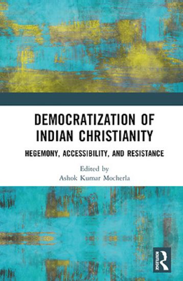 Picture of Democratization of Indian Christianity