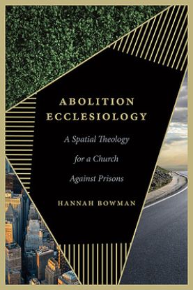 Picture of Abolition Ecclesiology