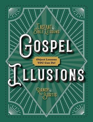 Picture of Instant Bible Lessons: Gospel Illusions