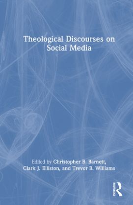 Picture of Theological Discourses on Social Media