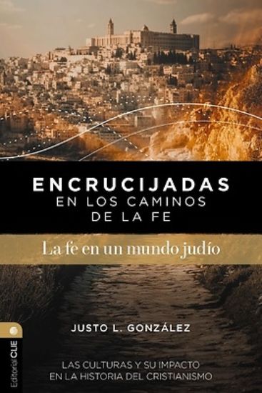 Picture of Encrucijadas En Los Caminos de la Fe