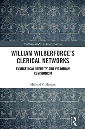 Picture of William Wilberforce's Clerical Networks