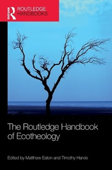 Picture of The Routledge Handbook of Ecotheology