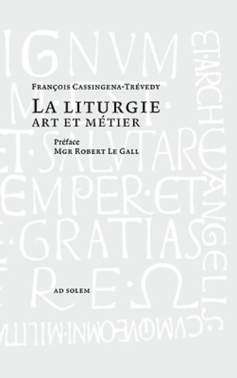 Picture of La liturgie, art et métier