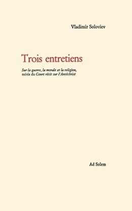 Picture of Trois entretiens. Sur la guerre, la morale et la religion