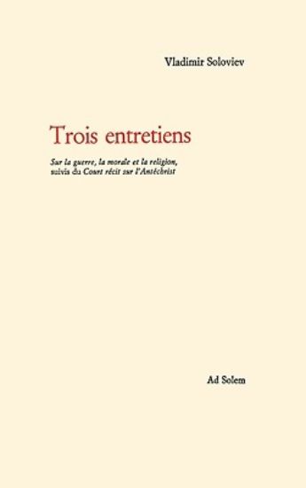 Picture of Trois entretiens. Sur la guerre, la morale et la religion