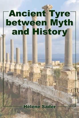 Picture of Ancient Tyre between Myth and History