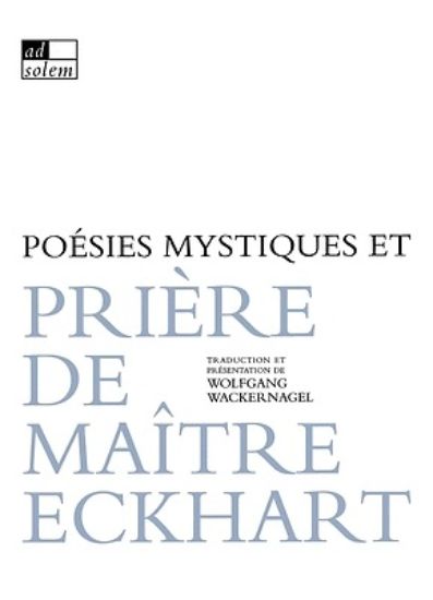 Picture of Poésies mystiques et prière de Maître Eckhart
