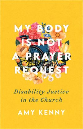 Picture of My Body Is Not a Prayer Request