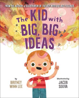 Picture of The Kid with Big, Big Ideas