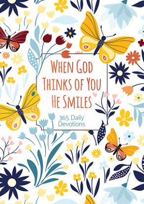 Picture of When God Thinks of You He Smiles