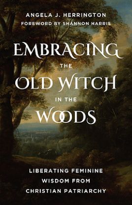 Picture of Embracing the Old Witch in the Woods