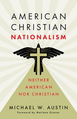 Picture of American Christian Nationalism