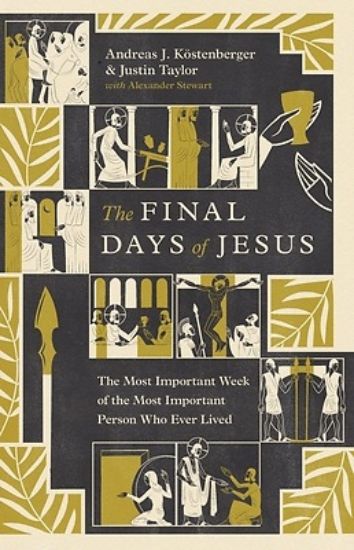 Picture of The Final Days of Jesus