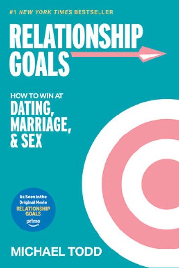 Picture of Relationship Goals (Movie Tie-In)