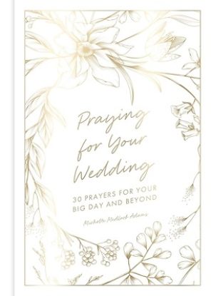 Picture of Praying for Your Wedding