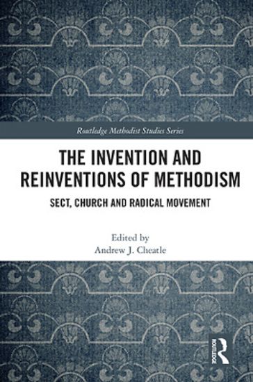 Picture of The Invention and Reinventions of Methodism