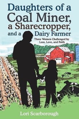 Picture of Daughters of a Coal Miner, a Sharecropper, and a Dairy Farmer