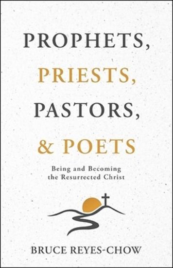 Picture of Prophets, Priests, Pastors, & Poets