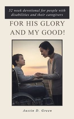 Picture of For His Glory and my Good!