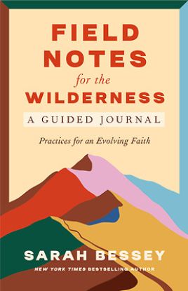 Picture of Field Notes for the Wilderness
