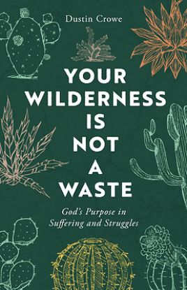 Picture of Your Wilderness Is Not a Waste