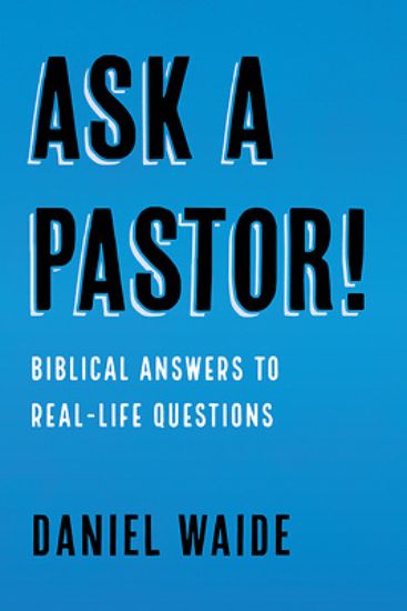 Picture of Ask a Pastor!