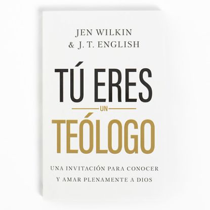 Picture of Tú Eres Un Teólogo