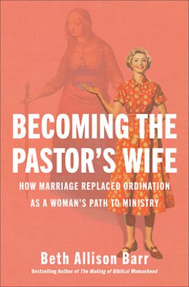 Picture of Becoming the Pastor's Wife
