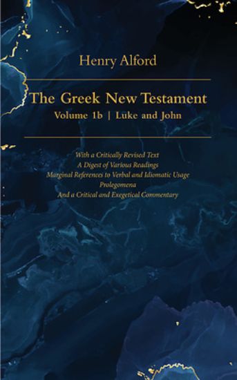 Picture of The Greek New Testament, Volume 1b - Luke and John