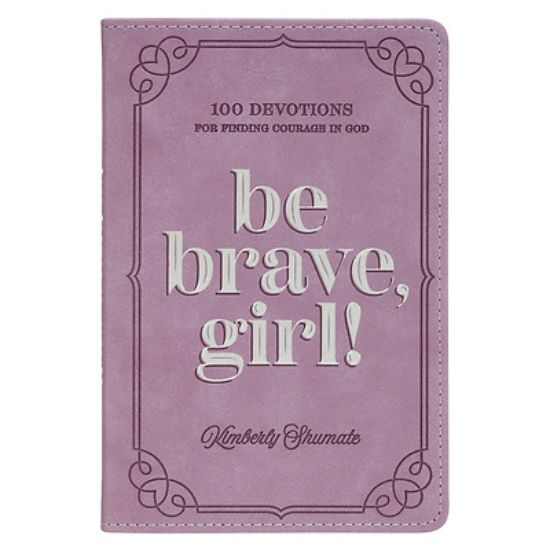 Picture of Be Brave, Girl!