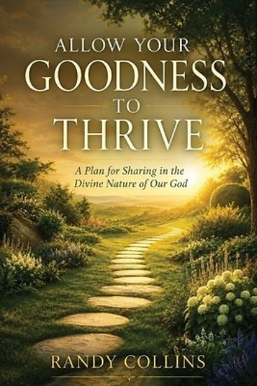 Picture of Allow Your Goodness to Thrive