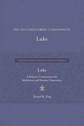 Picture of The Preacher's Greek Companion to Luke