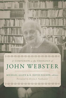 Picture of Companion to the Theology of John Webster