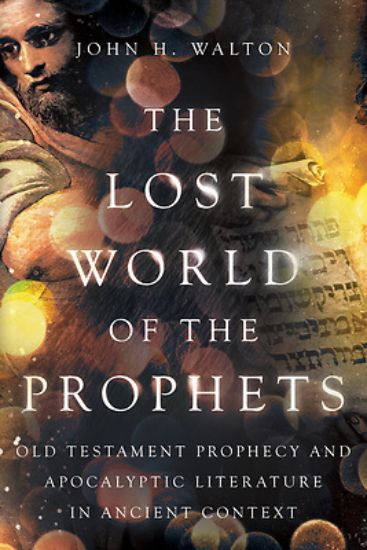 Picture of The Lost World of the Prophets