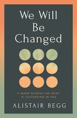 Picture of We Will Be Changed