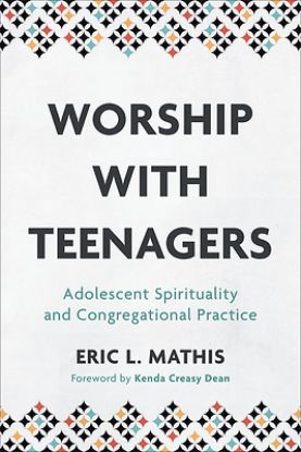 Picture of Worship with Teenagers