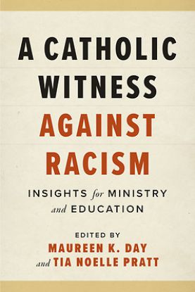 Picture of A Catholic Witness Against Racism