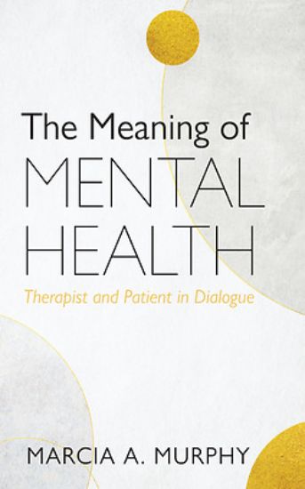 Picture of The Meaning of Mental Health