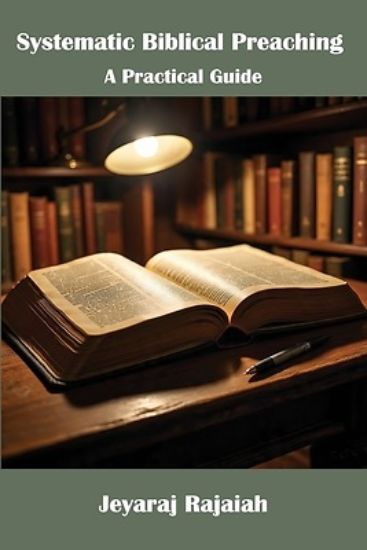 Picture of Systematic Biblical Preaching