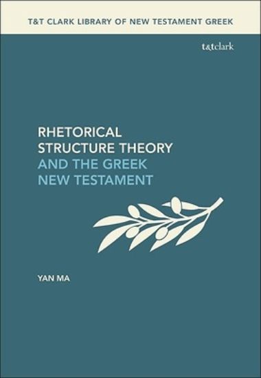 Picture of Rhetorical Structure Theory and the Greek New Testament
