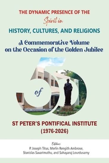 Picture of The Dynamic Presence of the Spirit in History, Cultures, and Religions