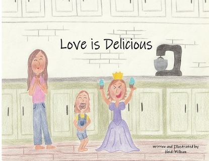 Picture of Love Is Delicious
