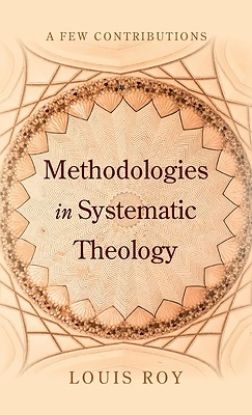 Picture of Methodologies in Systematic Theology