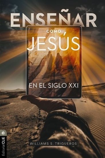 Picture of Enseñar Como Jesús En El Siglo XXI